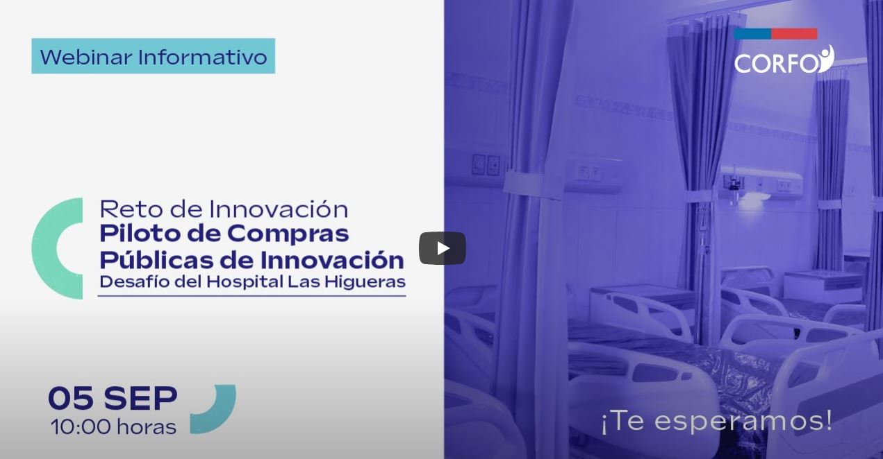 Reto de innovación Piloto de Compras Públicas de Innovación Desafío del Hospital Las Higueras