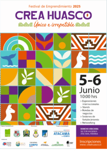 Se viene Crea Huasco 2025, el festival que impulsa y celebra el emprendimiento y la innovación en la provincia del Huasco